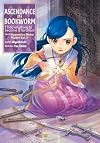 Ascendance of a Bookworm: I'll do anything to become a librarian! Part 2: Apprentice Shrine Maiden, Vol. 4
