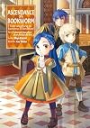 Ascendance of a Bookworm: I'll do anything to become a librarian! Part 3: Adopted Daughter of an Archduke, Vol. 2