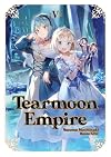 Tearmoon Empire [Light Novel] Volume 5
