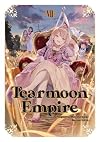 Tearmoon Empire [Light Novel] Volume 7