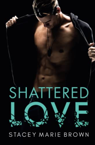 Shattered Love book cover