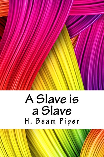 A Slave Is a Slave book cover