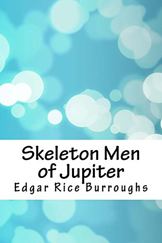 Skeleton Men of Jupiter book cover
