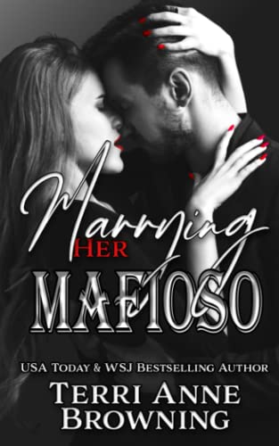 Marrying Her Mafioso cover