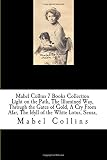 Mabel Collins 7 Books Collection Light On The Path The Illumined Way Through The Gates Of Gold A Cry From Afar The Idyll Of The White Lotus Sensa