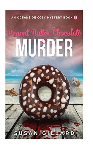 Peanut Butter Chocolate & Murder book cover
