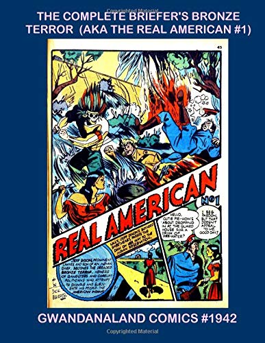 Complete Briefer's Bronze Terror — Lev Gleason · 2018