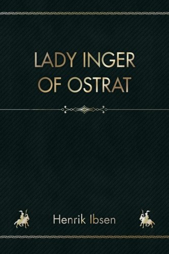 Lady Inger of Ostrat book cover