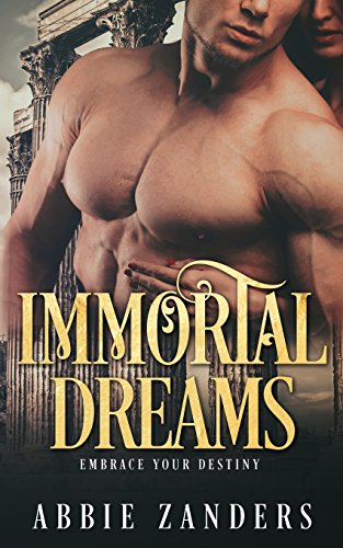 Immortal Dreams book cover