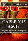 Caplp 2015 %C3%A0 2018 Sujets De Math%C3%A9matiques