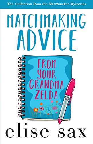 Matchmaking Advice from Your Grandma Zelda book cover