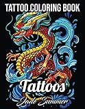 Tattoo Coloring Book An Adult Coloring Book With Awesome Sexy And Relaxing Tattoo Designs For Men And Women
