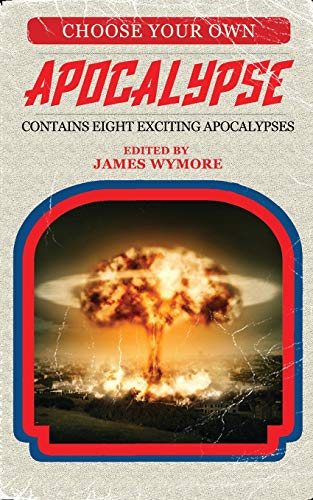 Choose Your Own Apocalypse book cover