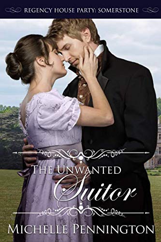 The Unwanted Suitor (By: Michelle Pennington) cover