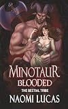 Minotaur: Blooded (The Bestial Tribe)