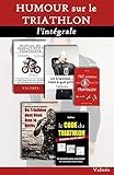 Humour Sur Le Triathlon Lintgrale