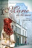 Marie De La Mer Tome 2 Au Chteau