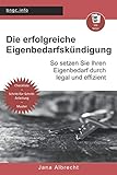 Die Erfolgreiche Eigenbedarfskndigung So Setzen Sie Ihren Eigenbedarf Durch Legal Und Effizient