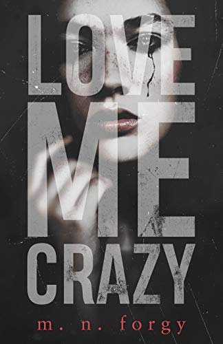 Love Me Crazy book cover