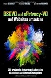 Dsgvo Und Eprivacyvo Auf Websites Umsetzen 250 Praktische Antworten Plus Kompakte Checklisten Von Datenschutzexperten