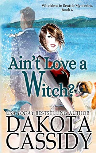 Ain't Love a Witch? book cover