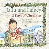 Lulu And Lainey 12 Days Of Christmas