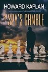 The Spy's Gamble