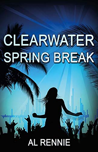 Clearwater Spring Break book cover