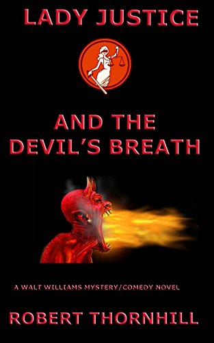 Lady Justice and the Devil's Breath book cover