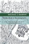 Webster's Regiment: 12th Massachusetts Volunteer Regiment