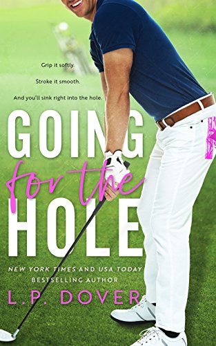 Going for the Hole book cover