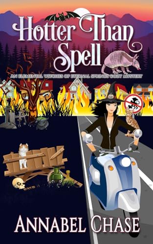 Hotter Than Spell (By: Annabel Chase) cover