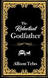 The Reluctant Godfather