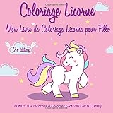 Coloriage Licorne Mon Livre De Coloriage Licorne Pour Fille 2e Dition Bonus 10 Licornes Colorier Gratuitement Pdf
