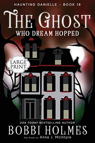 The Ghost Who Dream Hopped book cover