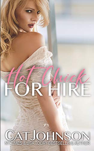Hot Chick for Hire book cover