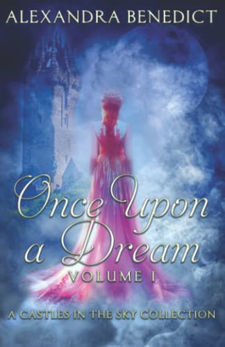 Once Upon a Dream: Volume I cover