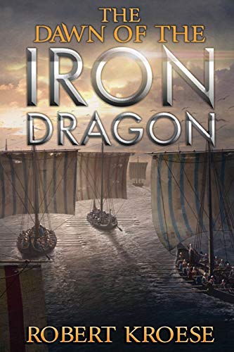 The Dawn of the Iron Dragon book cover