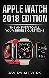 Apple Watch 2018 Edition The Answer To All Your Series 3 Questions