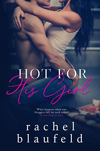 Hot For His Girl book cover