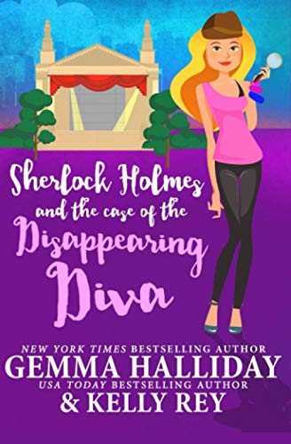 Sherlock Holmes and the Case of the Disappearing Diva book cover