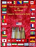 79x57 Mauser Ammunition For The Collector Volume 2 Countries Of The World