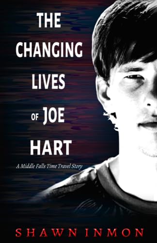 The Changing Lives of Joe Hart cover