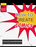 How To Create Comics Over 100 Modern Comic Book Templates Graphic Novel Creator Blank Comic Book For Kids And Adults