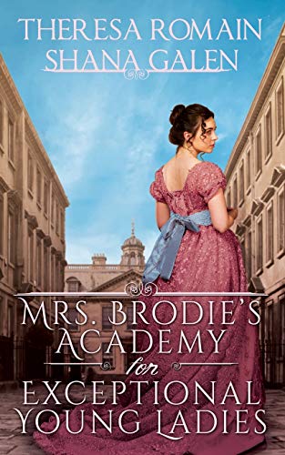 Mrs. Brodie's Academy for Exceptional Young Ladies book cover