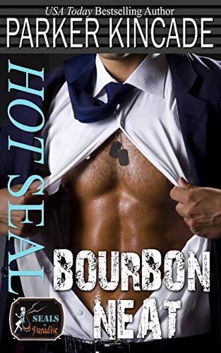 Hot SEAL, Bourbon Neat book cover