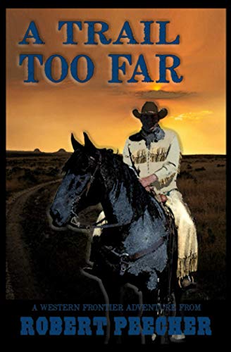 A Trail Too Far book cover