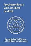 Psychotronique La Fin De Letat De Droit