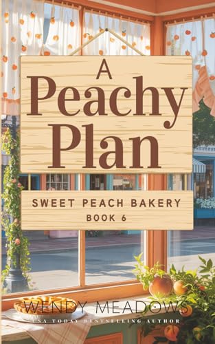 A Peachy Plan book cover