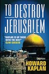 To Destroy Jerusalem